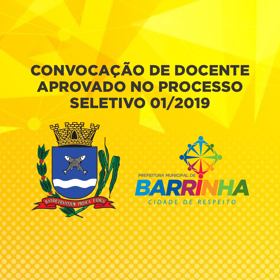 CONVOCAÇÃO DE DOCENTE APROVADO NO PROCESSO SELETIVO 01/2019