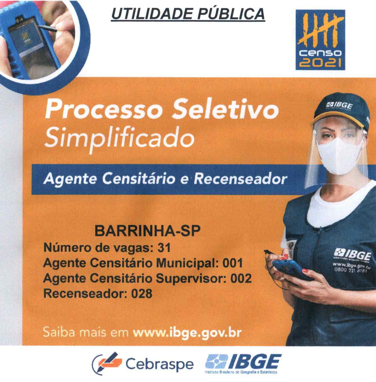IBGE oferece 31 vagas temporárias para o Censo 2021