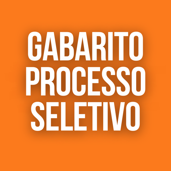 EDITAL DE DIVULGAÇÃO DOS GABARITOS DAS PROVAS OBJETIVAS